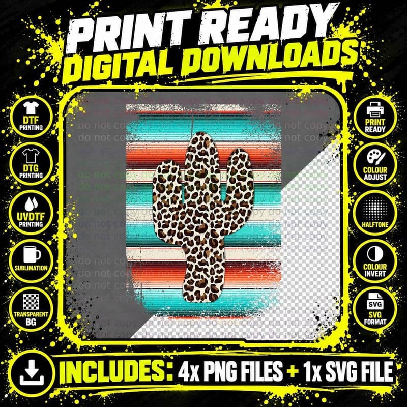 Funny Leopard Cactus Serape Cactus Print Turquoise Png SVG Digital Bundle