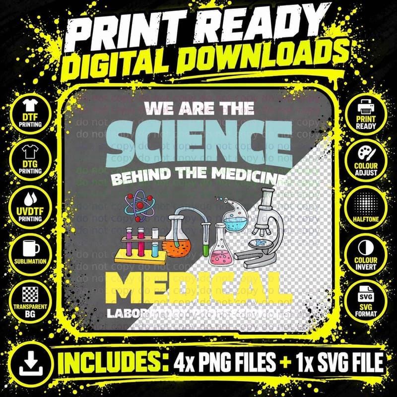 Funny Medical Laboratory, We Are the Science, Lab Tech Png SVG Digital Bundle
