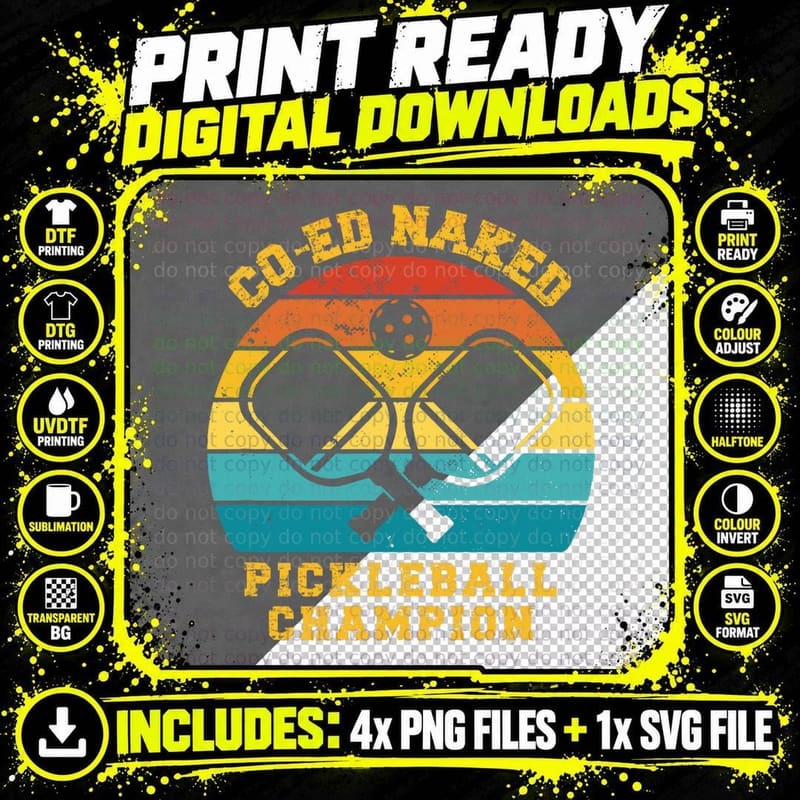 Funny Pickleball Co Ed Naked Pickleball Champion Joke Png SVG Digital Bundle