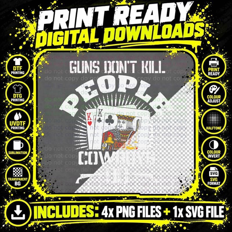 Funny Poker Shirt Guns Don't Kill People Cowboys Do! Png SVG Digital Bundle