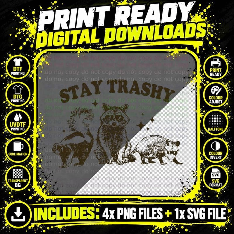 Funny Stay Trashy Raccoon, Opossum, Skunk T-Shirt Png SVG Digital Bundle