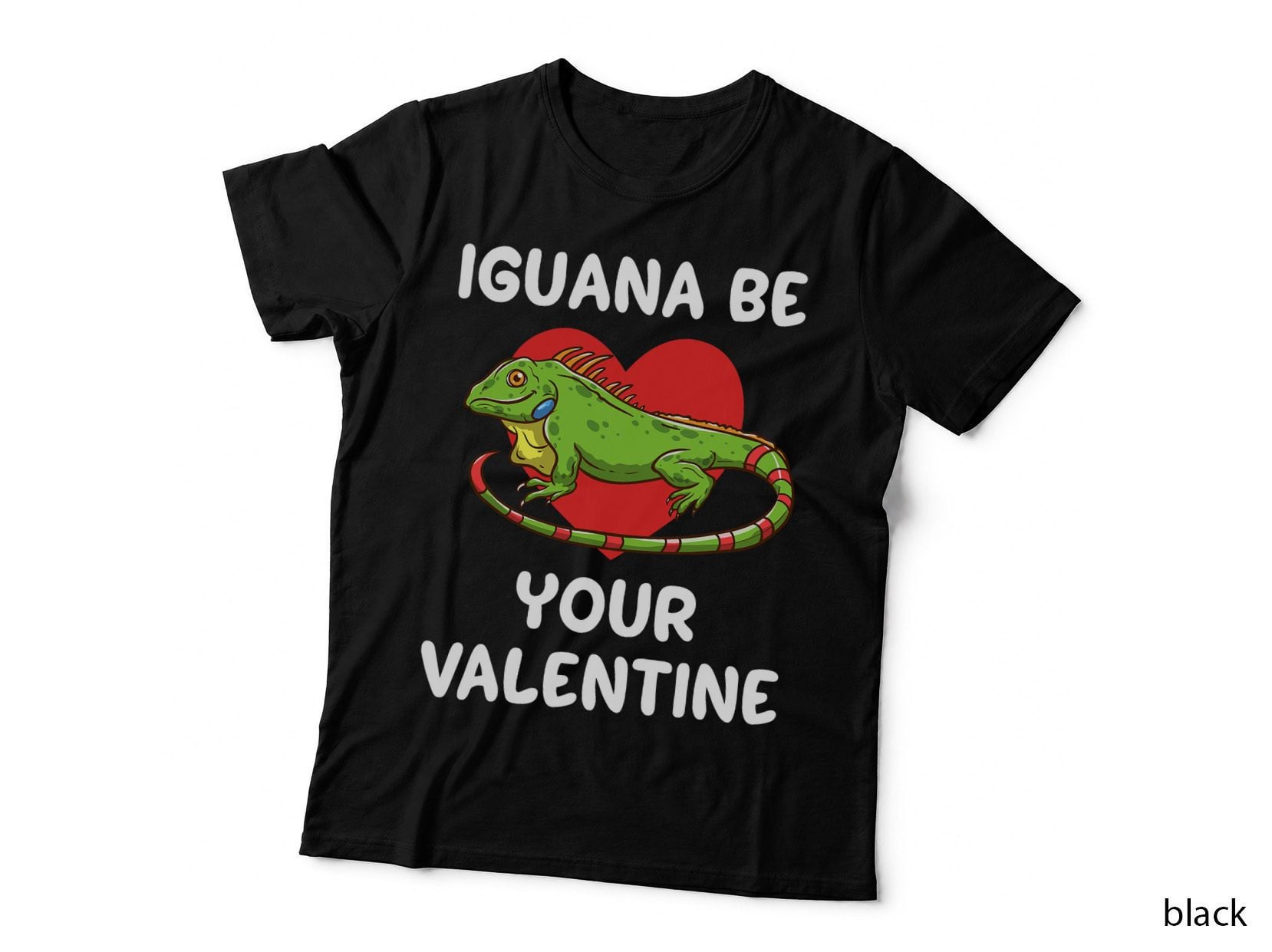 Funny Valentines Day Pun Iguana Lover Owner Lizard Reptile T-Shirt