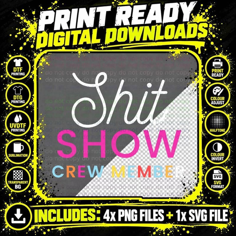Funny Women Shit Show Crew Member, Manager or Supervisor Png SVG Digital Bundle