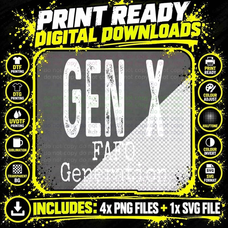 Gen X FAFO Generation X Humor Funny Saying Sarcastic Png SVG Digital Bundle