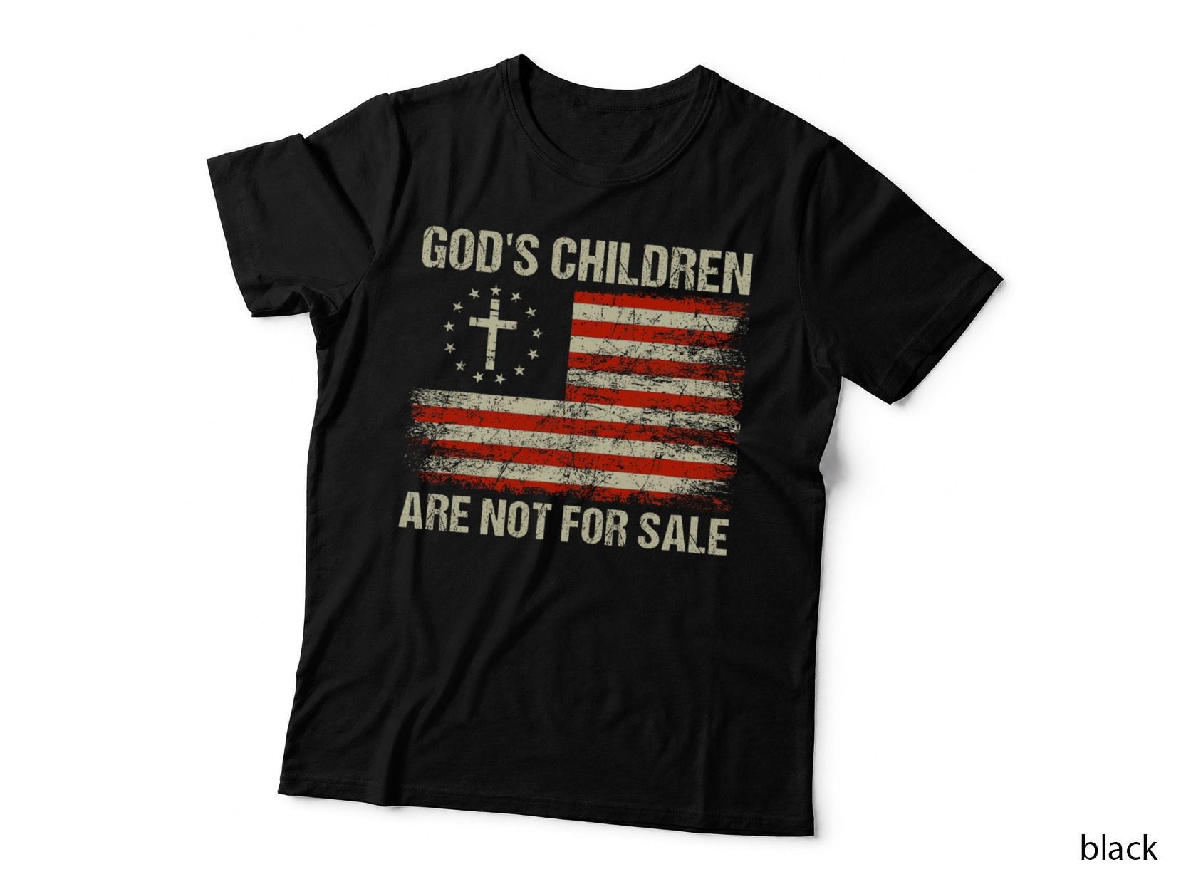 God's Children Are Not for Sale Funny Quote God's Children T-Shirt