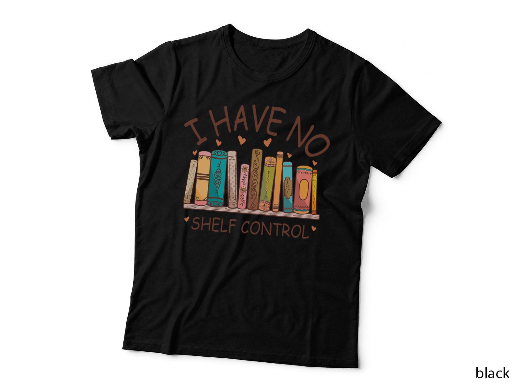 I Have No Shelf Control Funny Library Reading Bookworm T-Shirt