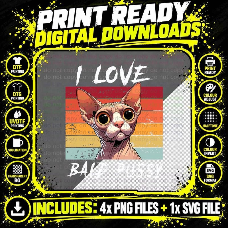 I Love Bald Pussy - Adult Humor Dirty Pun Joke, Funny Png SVG Digital Bundle