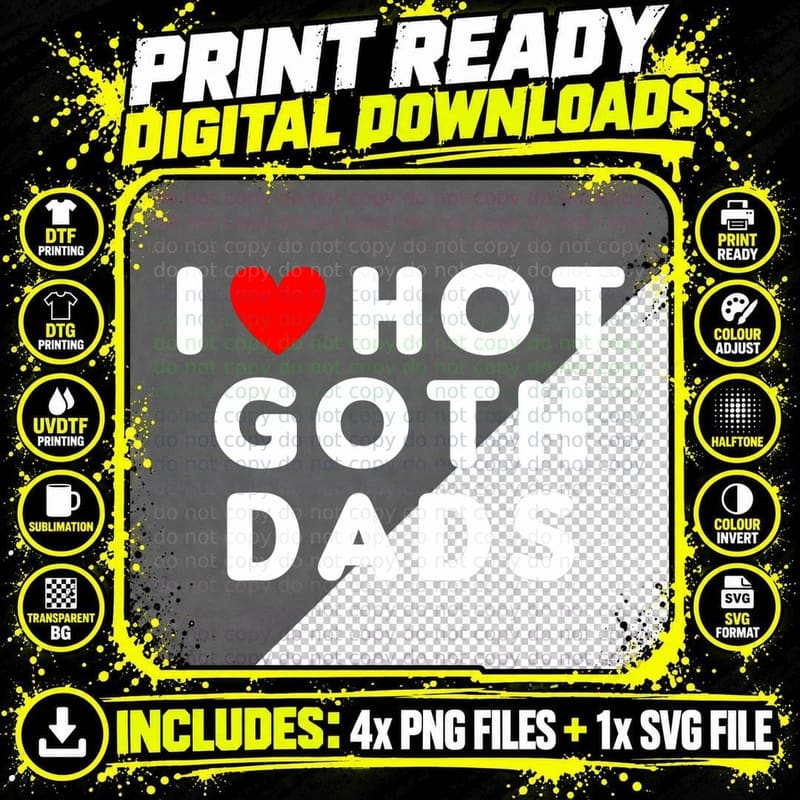 I Love Hot Goth Dads Funny Red Heart T-Shirt Png SVG Digital Bundle