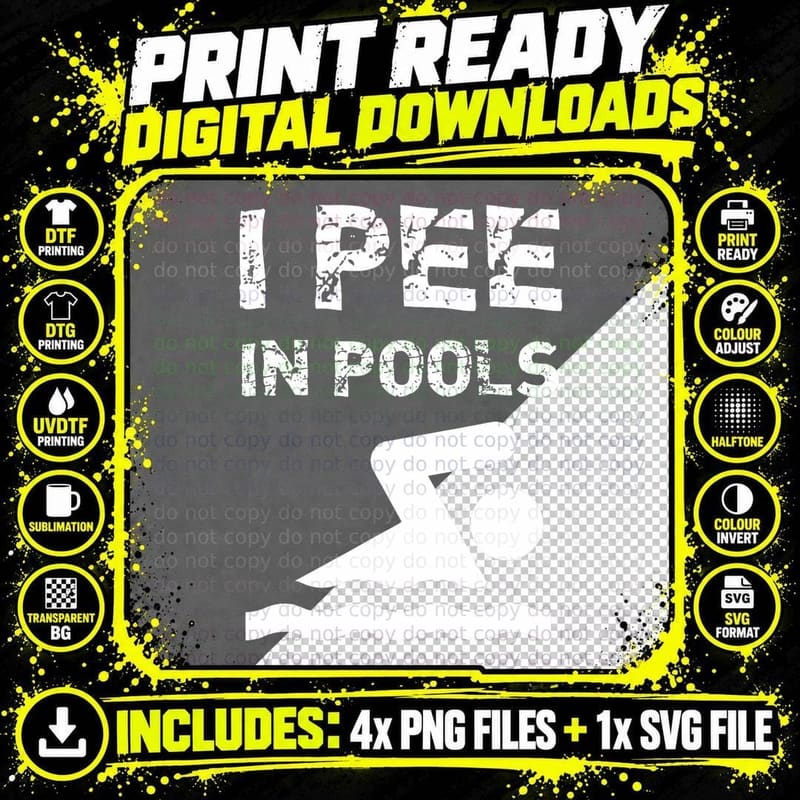 I Pee in Pools Funny Swim Swimming Swimmer Summer T-Shirt Png SVG Digital Bundle