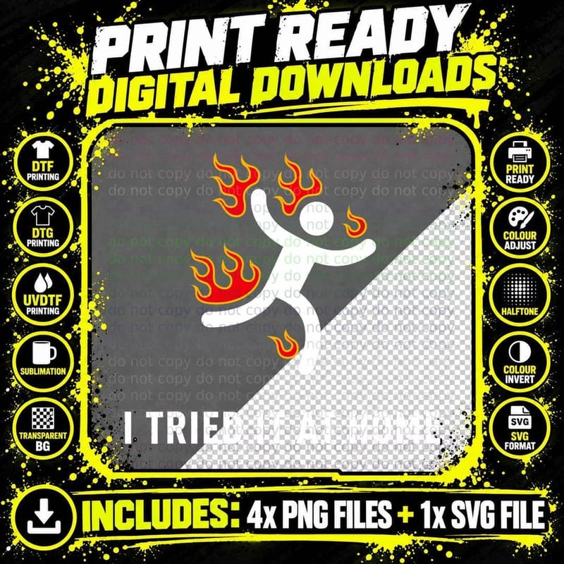 I Tried It at Home Funny Geek Nerd It Admin Science Png SVG Digital Bundle