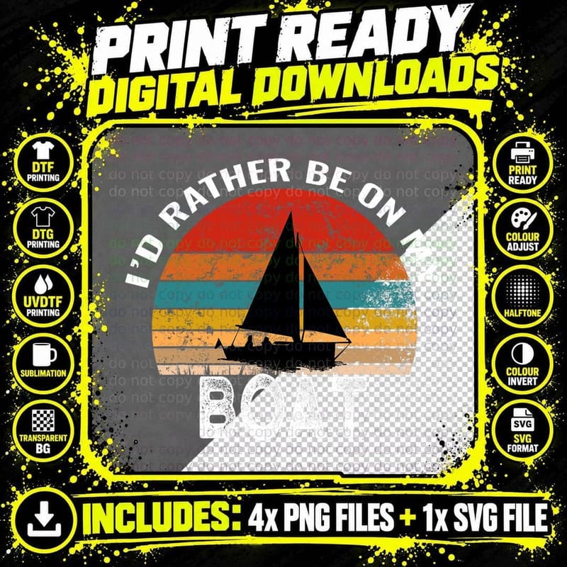 I'd Rather Be on My Boat Funny Sailing Vintage Png SVG Digital Bundle