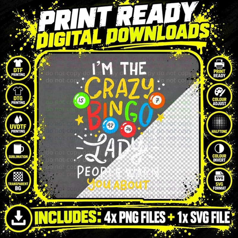I'm the Crazy Bingo Lady People Warn You About Funny Png SVG Digital Bundle
