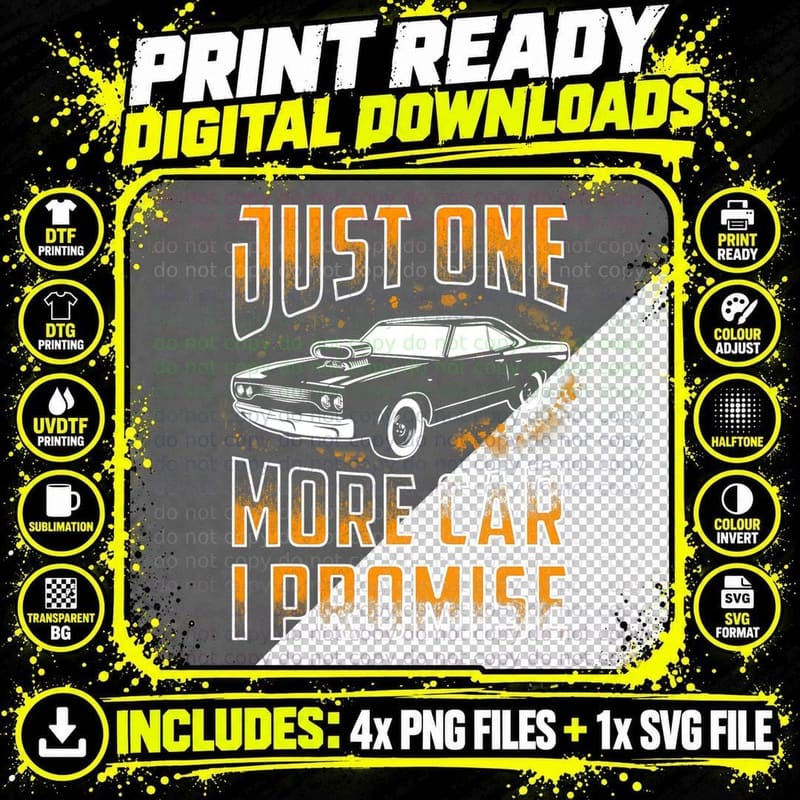 Just One More Car I Promise Shirt Funny Gift for Car Png SVG Digital Bundle