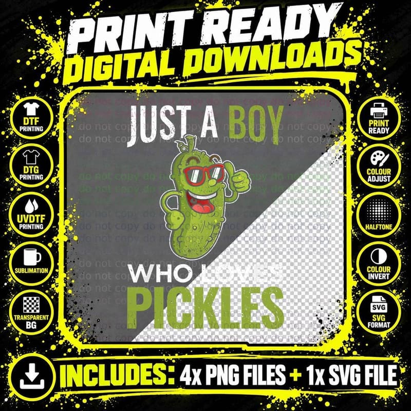 Just a Boy Who Loves Pickles Pickle Cucumber Lover Funny Png SVG Digital Bundle