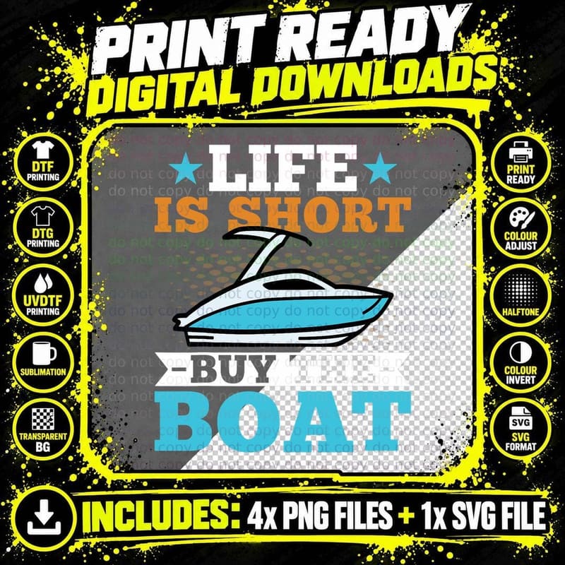 Life Is Short Buy the Boat Funny Boat Vacation Png SVG Digital Bundle