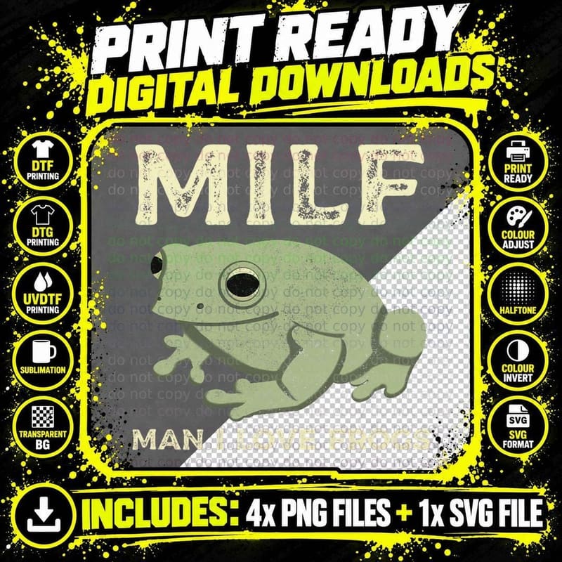 MILF Man I Love Frogs Funny Sarcastic Frog T-Shirt Png SVG Digital Bundle