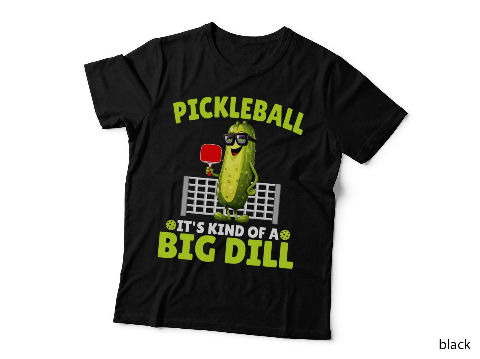 Pickleball Its Kind of a Big Dill Funny Dill Pickle Glasses T-Shirt