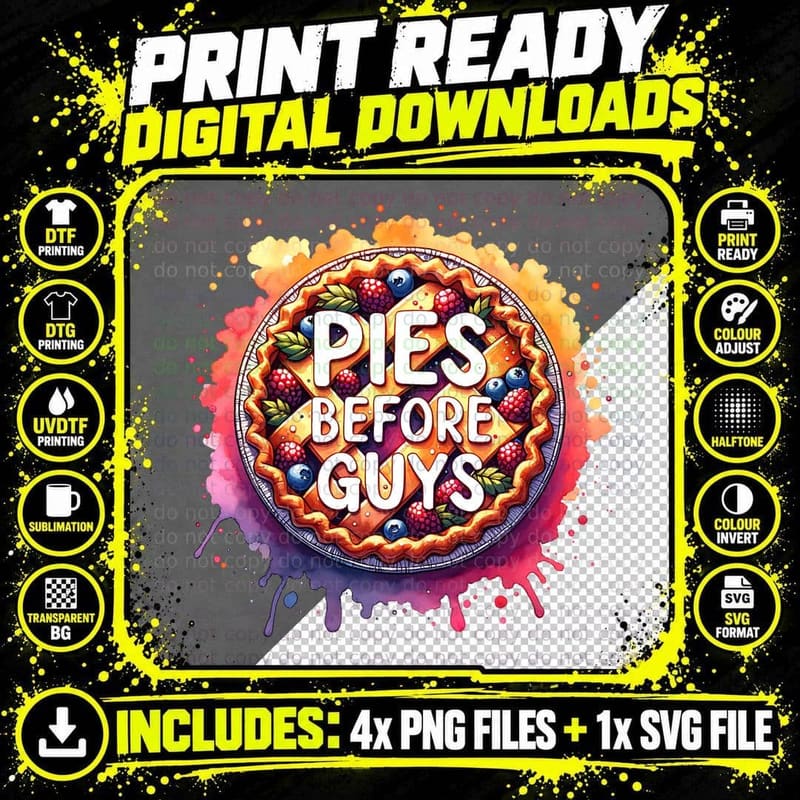 Pies Before Guys Whole Pie, Retro Vintage Png SVG Digital Bundle