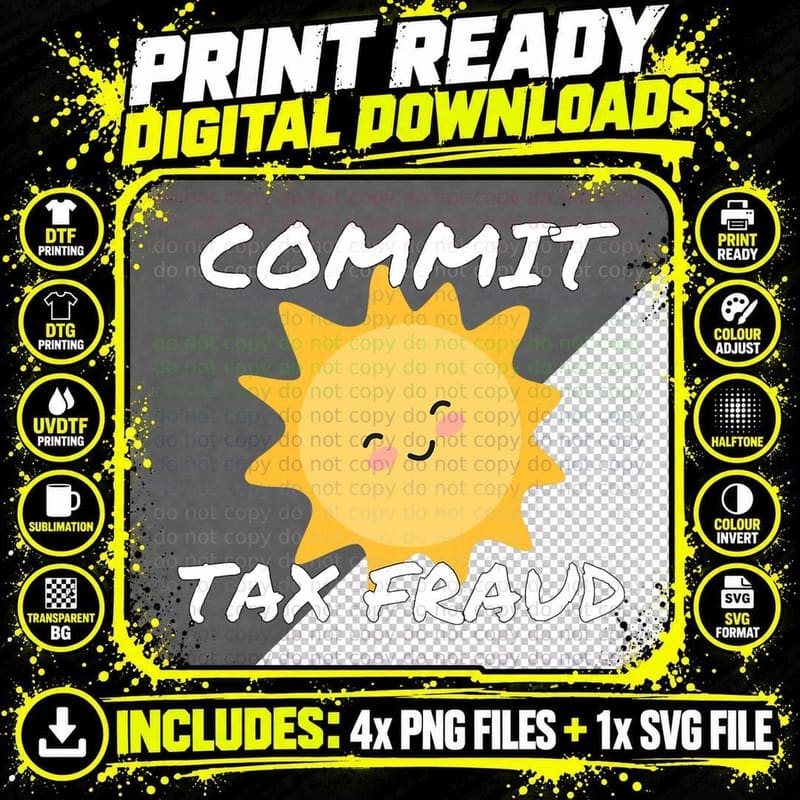 Retro Commit Tax Fraud Funny Ironic Tax T-Shirt Png SVG Digital Bundle