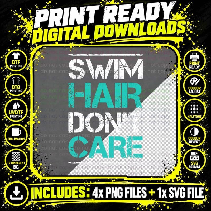Swim Hair Don't Care T-Shirt - Funny Swimming Gift Shirts Png SVG Digital Bundle