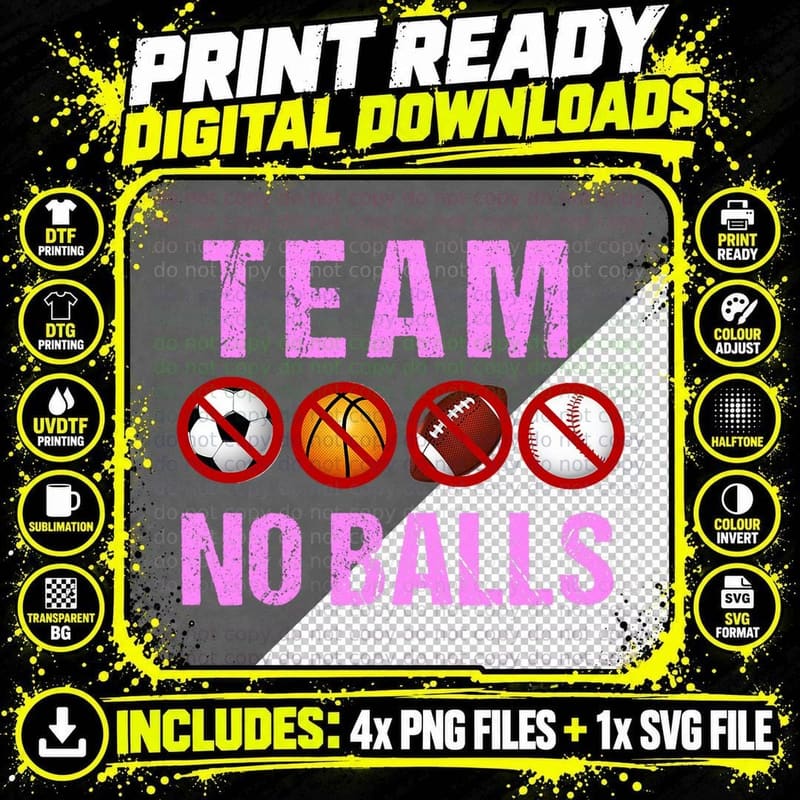 Team No Balls Funny Team Girl Gender Reveal T-Shirt Png SVG Digital Bundle