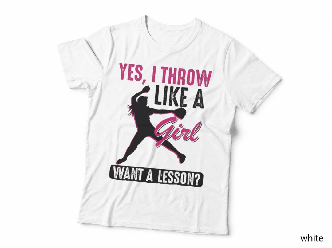 Yes, I Throw Like a Girl Cool Pitchers Funny Softball Gift T-Shirt