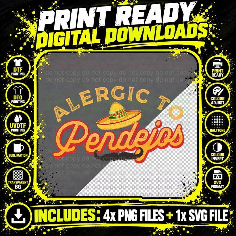 Allergic to Pendejos Sarcasm Dark Humor Sarcastic Png SVG Digital Bundle