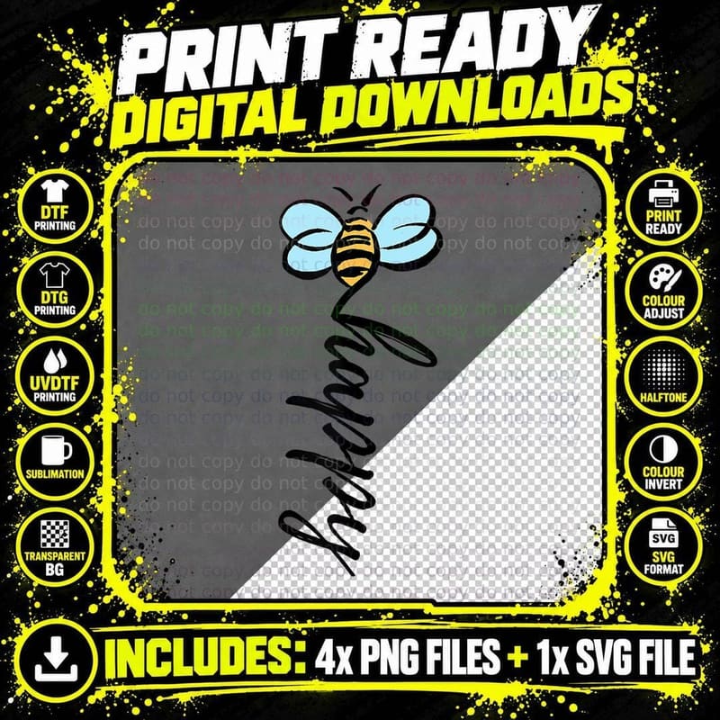 Bee Happy Funny Honey Bumble, Funny T-Shirt Png SVG Digital Bundle