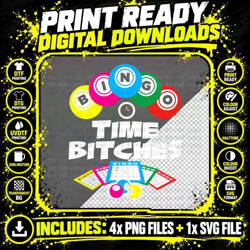 Bingo Time Bitches Funny Bingo Player Game Lover Gift Png SVG Digital Bundle