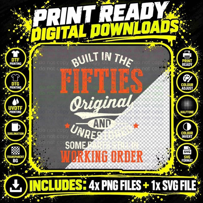 Built in the Fifties T-Shirt, Vintage 50s Style Png SVG Digital Bundle