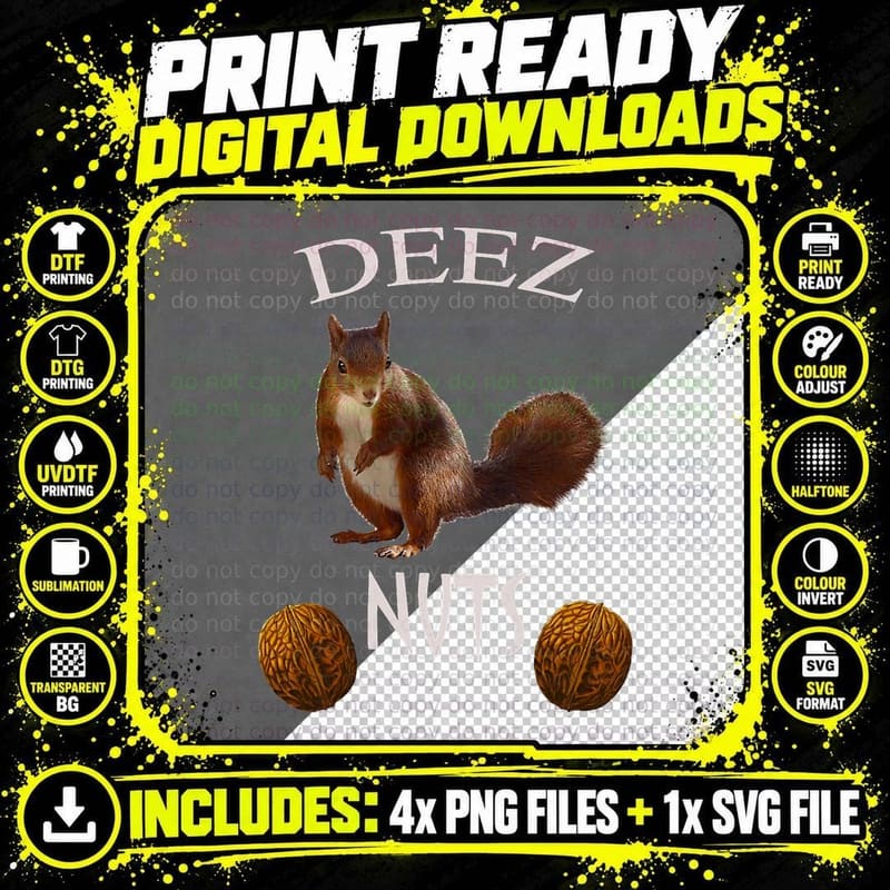 Deez Nuts, Funny Squirrel T-Shirt Png SVG Digital Bundle