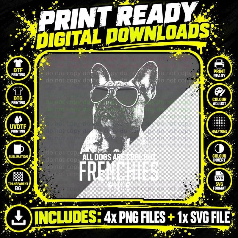 Dogs Are Cool but French Bulldogs Rule Funny T-Shirt Png SVG Digital Bundle