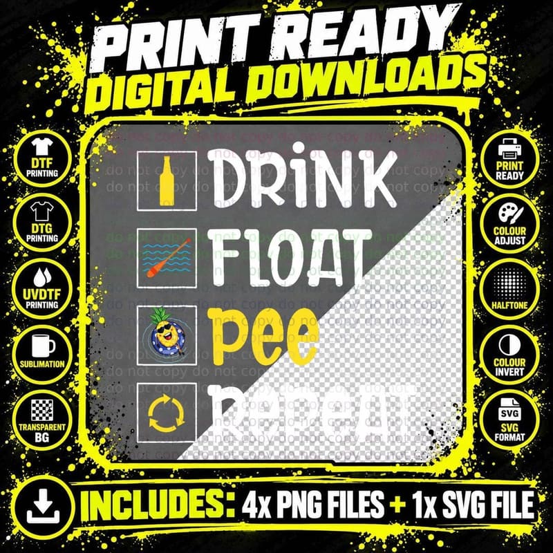 Drink Float Pee Repeat Funny Trip Tubing Canoeing Png SVG Digital Bundle