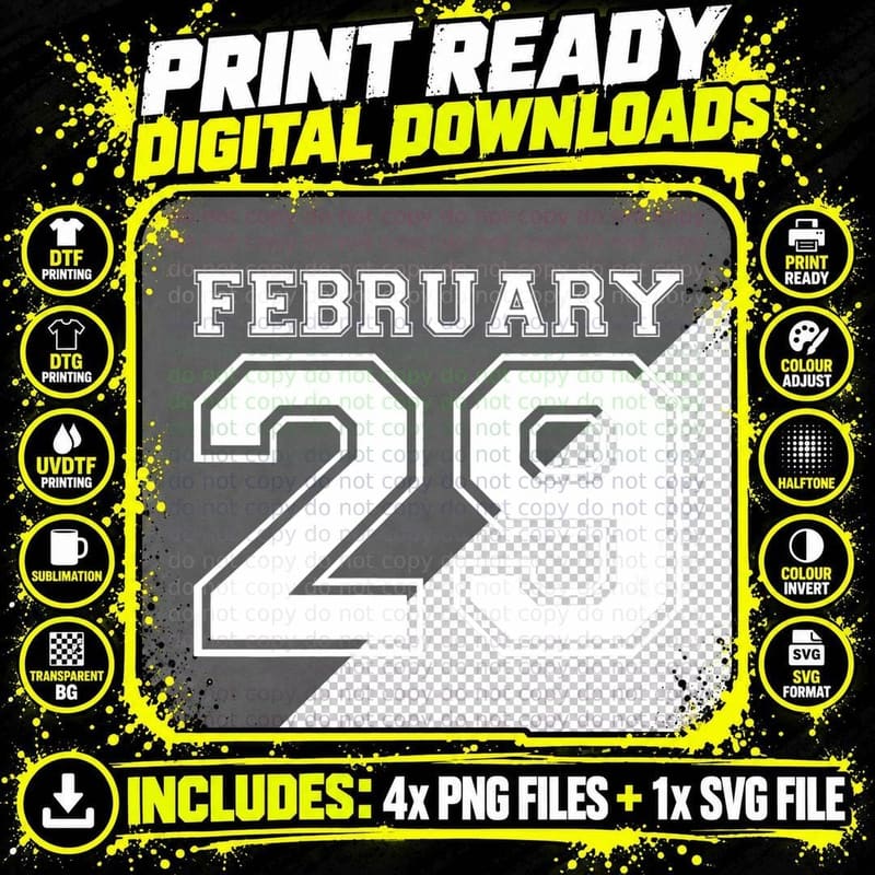February 29 Leap Year Day Funny Birthday T-Shirt Png SVG Digital Bundle