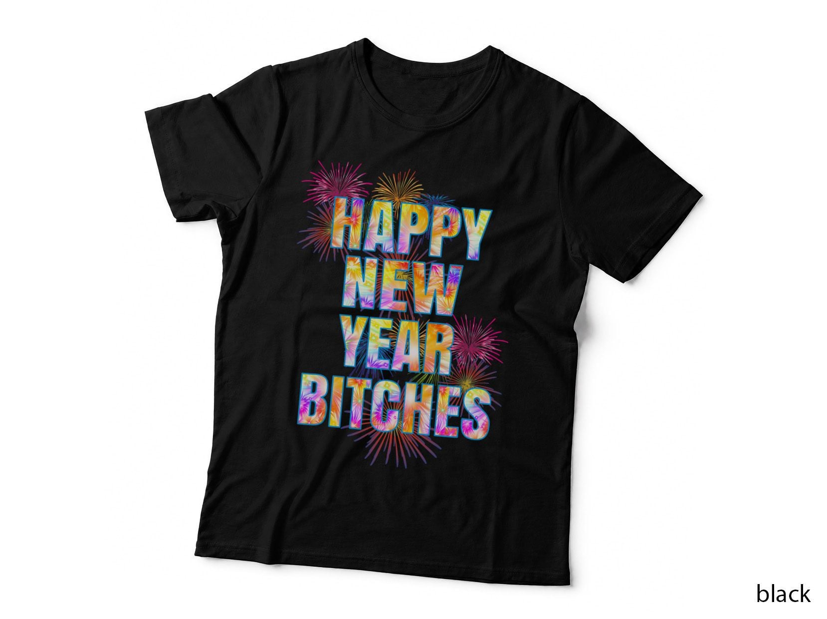 Funny Adult Gift Happy New Year Bitches Fireworks Party 2020 T-Shirt