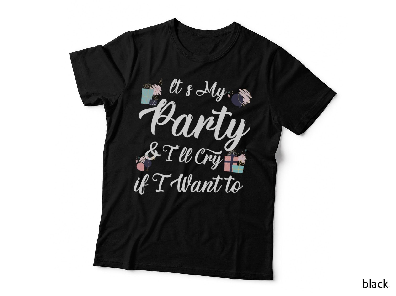 Funny Birthday Party Girl I'll Cry If I Want Birthday Squad T-Shirt