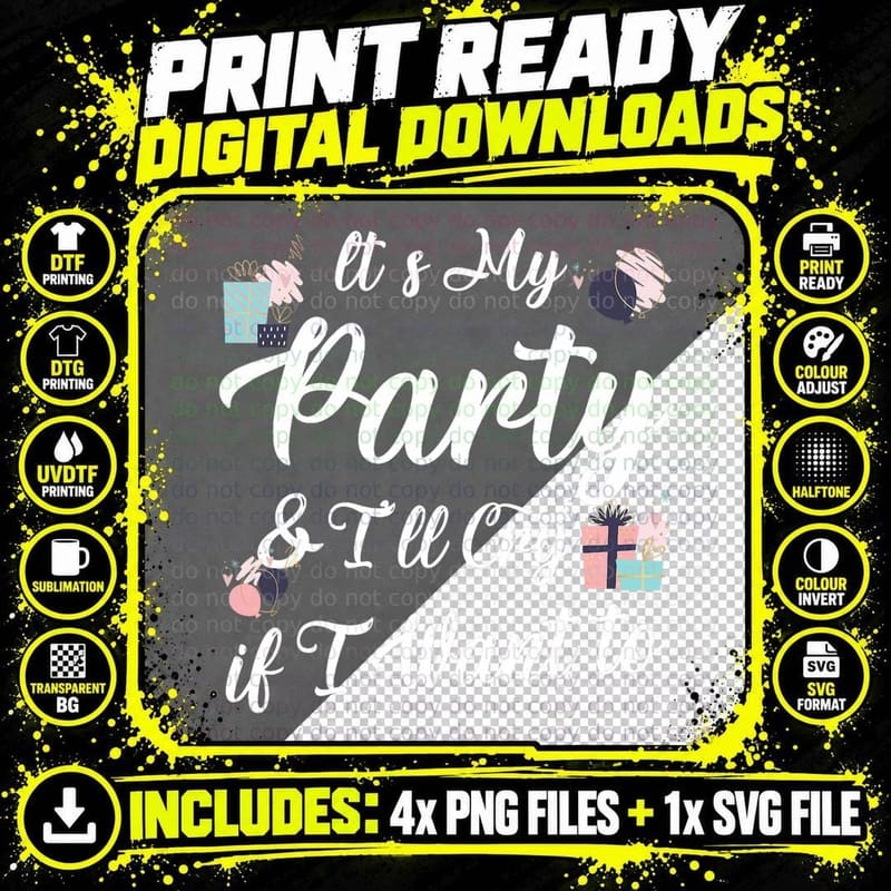 Funny Birthday Party Girl I'll Cry If I Want Birthday Png SVG Digital Bundle