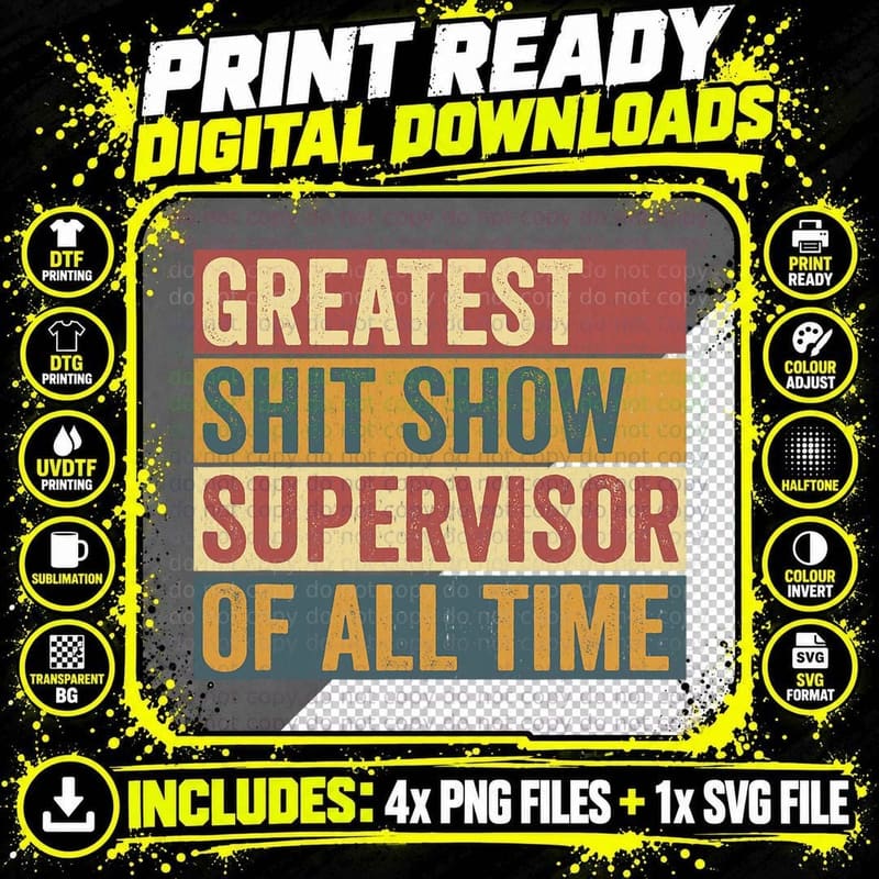 Funny Boss Manager Parent Joke Humor Shit Show Png SVG Digital Bundle