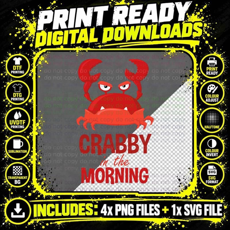 Funny Crabby in the Morning Crab T-Shirt Png SVG Digital Bundle