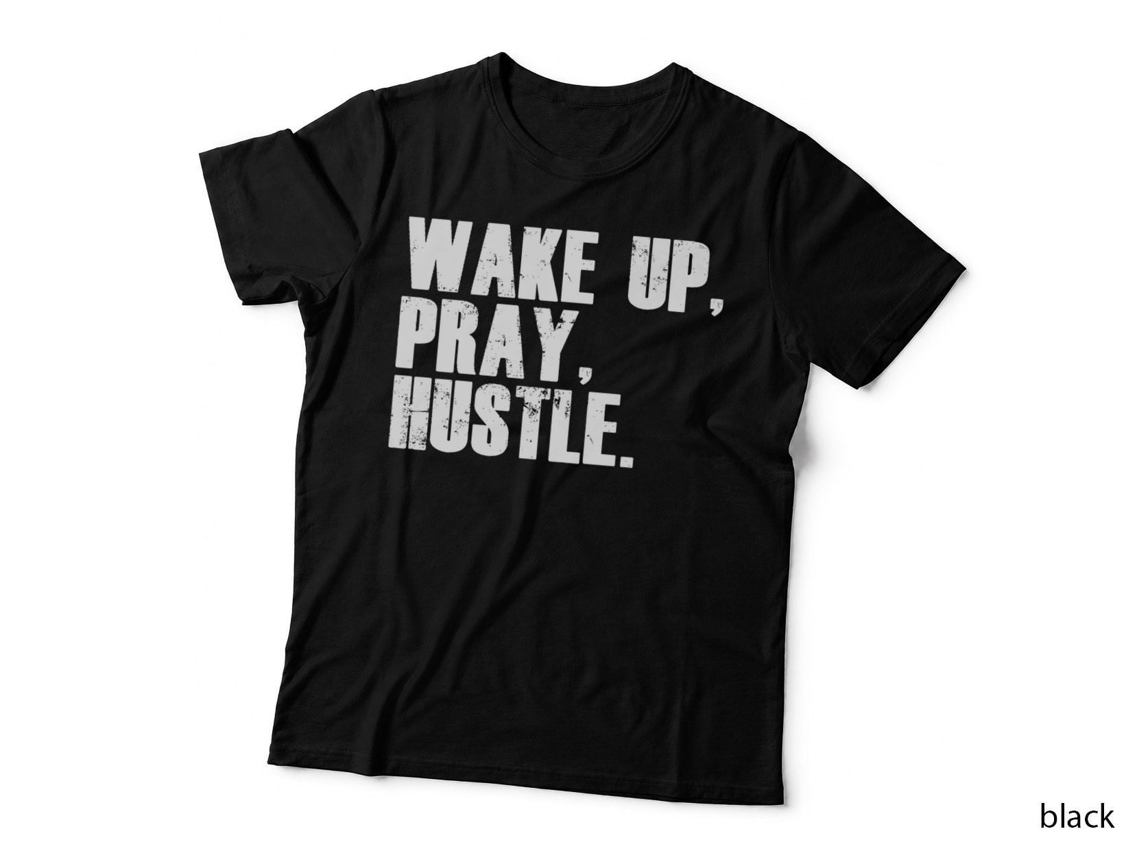 Funny Entrepreneur Wake up Pray Hustle, Funny T-Shirt