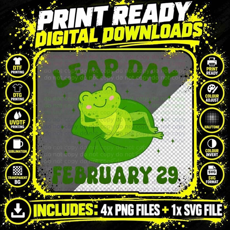 Funny Frog Leap Day February 29 Birthday Feb 29 Leap Png SVG Digital Bundle