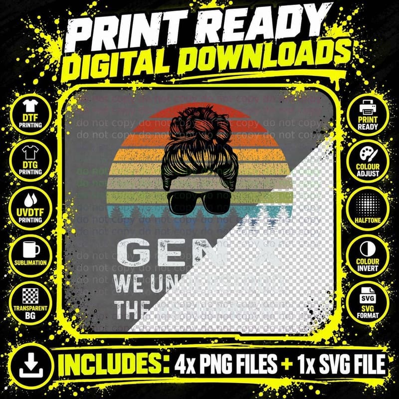 Funny Gen X We Understood the Assignment Retro Png SVG Digital Bundle