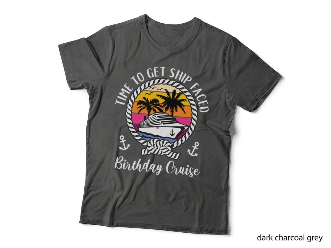Funny Girls Cruise Time to Get Ship Faced T-Shirt, Humor Tee