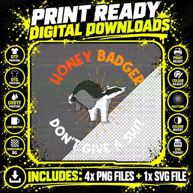Funny Honey Badger Don't Give a Shit T-Shirt Png SVG Digital Bundle