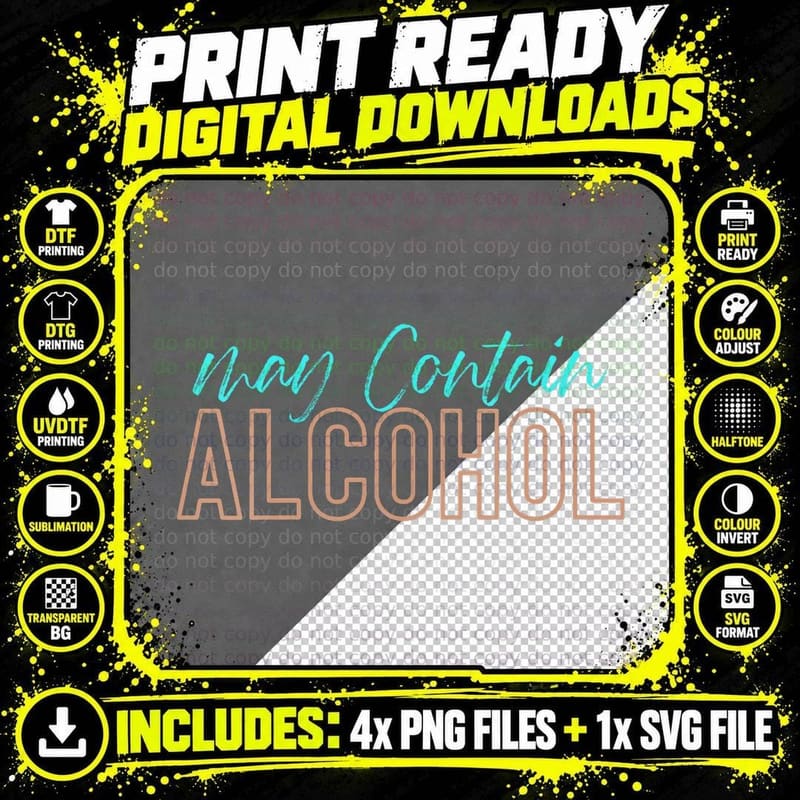 Funny May Contain Alcohol Drink and T-Shirt, Drinking Tee Png SVG Digital Bundle