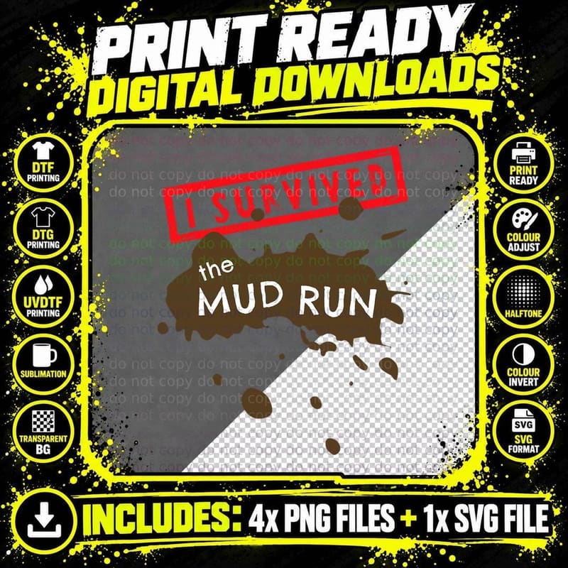 Funny Mud Run Fun I Survived Team Runners Running Png SVG Digital Bundle