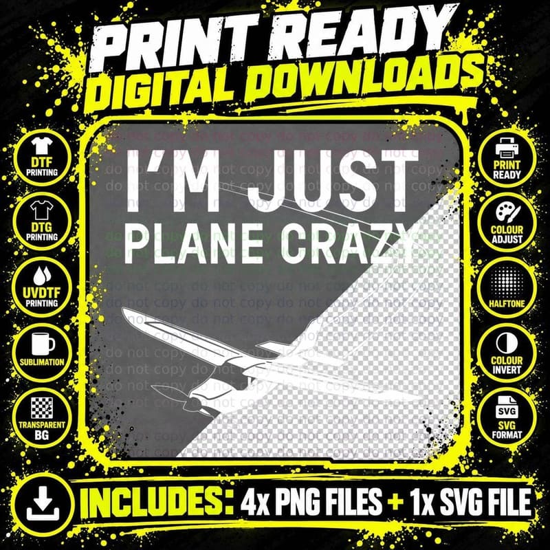 Funny Pilots Airplane I'm Just Plane Crazy Sailplane Png SVG Digital Bundle