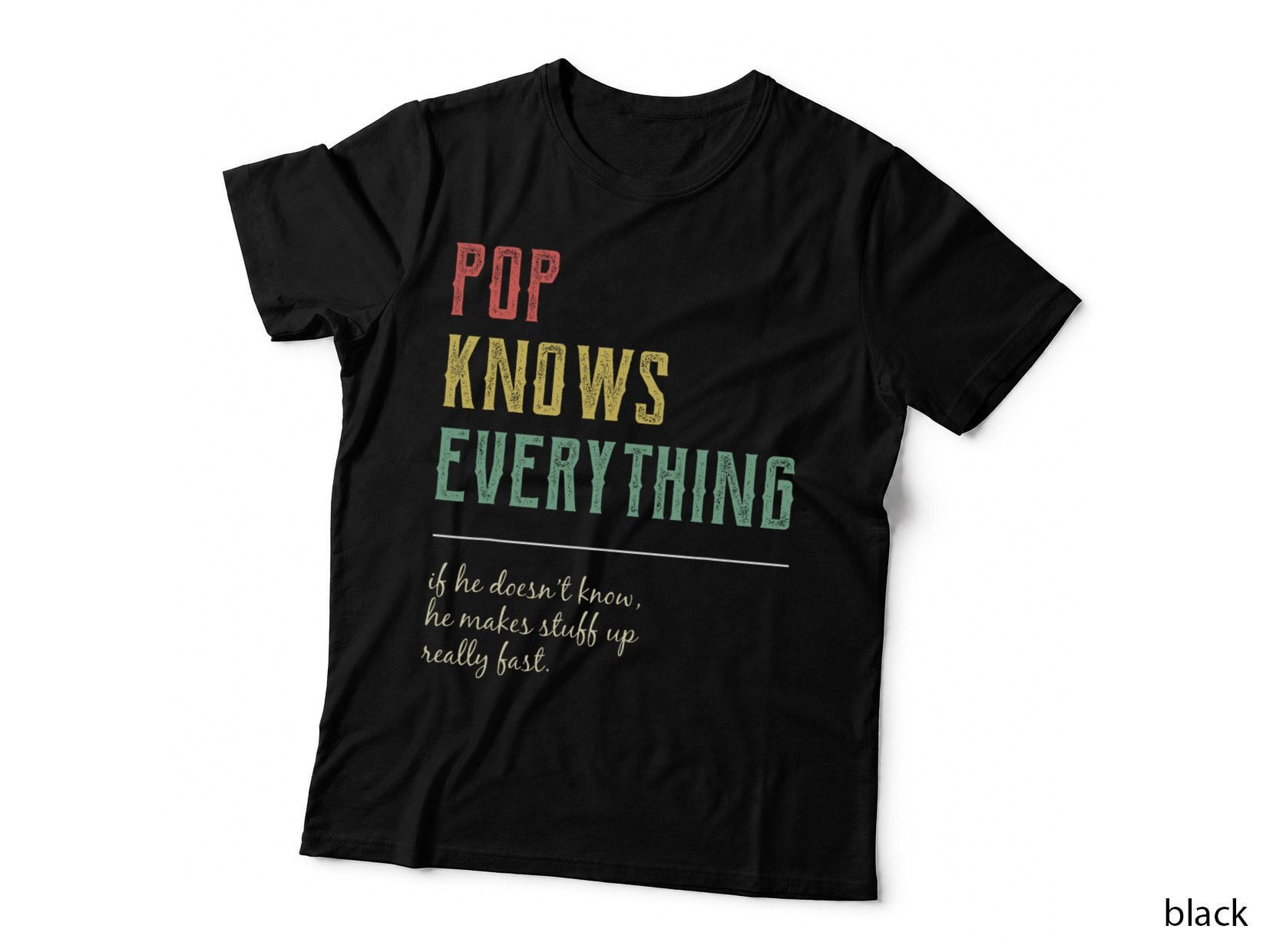 Funny Pop Shirt for Grandpa, Pop Knows Everything T-Shirt