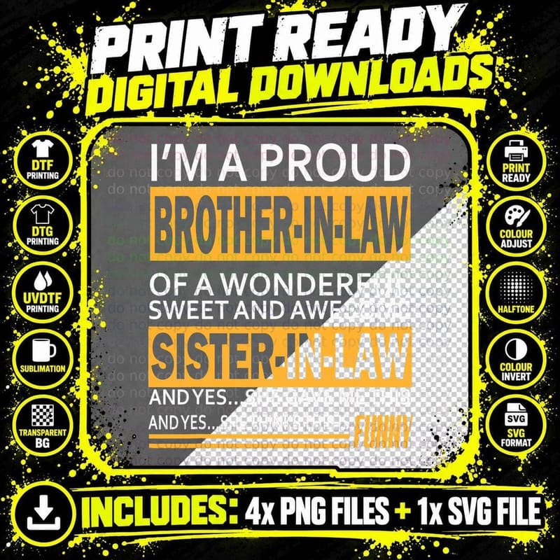 Funny Proud Brother in Law Gifts from Sister in Law Png SVG Digital Bundle