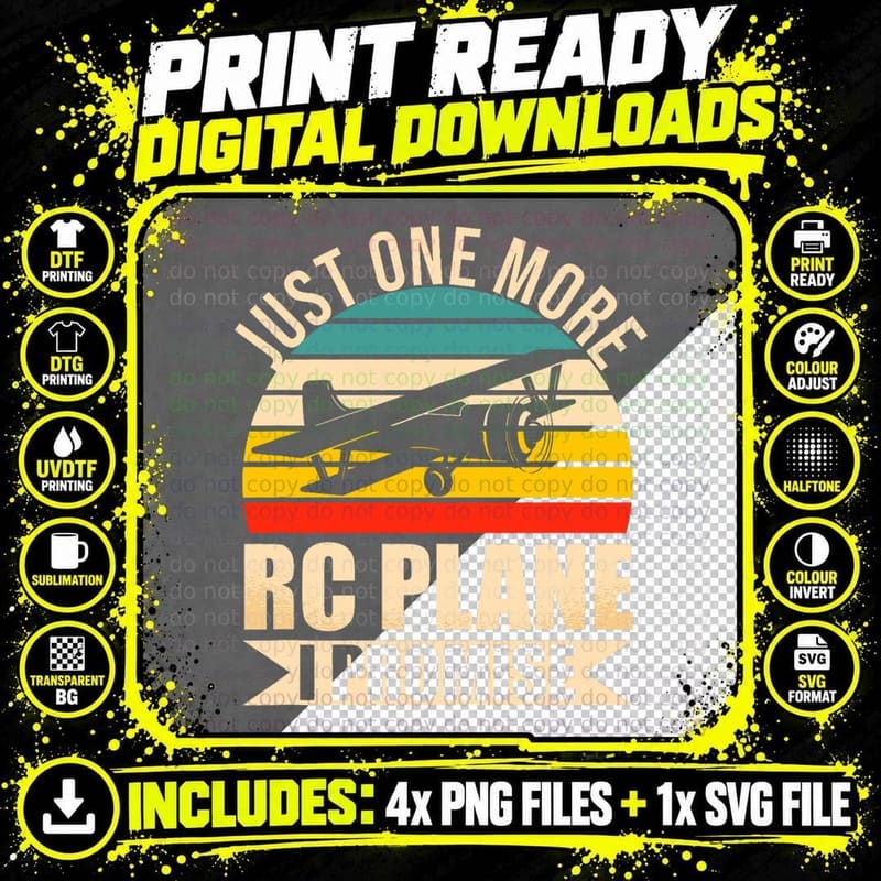 Funny RC Plane Lover Just One More RC Plane I Promise Png SVG Digital Bundle